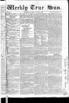 Weekly True Sun Sunday 21 July 1833 Page 1