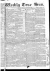 Weekly True Sun Sunday 11 August 1833 Page 9