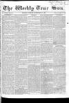 Weekly True Sun Sunday 17 November 1833 Page 1