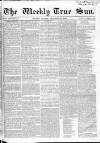 Weekly True Sun Sunday 22 December 1833 Page 1