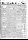 Weekly True Sun Sunday 29 December 1833 Page 9