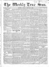 Weekly True Sun Sunday 05 January 1834 Page 9