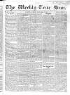 Weekly True Sun Sunday 12 January 1834 Page 17