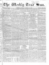 Weekly True Sun Sunday 02 February 1834 Page 17