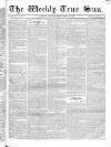 Weekly True Sun Sunday 16 February 1834 Page 9