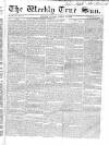 Weekly True Sun Sunday 16 March 1834 Page 17