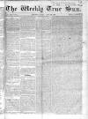Weekly True Sun Sunday 11 May 1834 Page 1