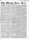 Weekly True Sun Sunday 07 December 1834 Page 9
