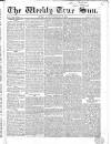 Weekly True Sun Sunday 22 February 1835 Page 9
