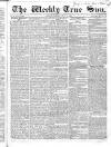 Weekly True Sun Sunday 14 June 1835 Page 9