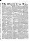 Weekly True Sun Sunday 24 January 1836 Page 1