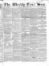 Weekly True Sun Sunday 16 October 1836 Page 9