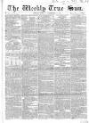 Weekly True Sun Sunday 17 September 1837 Page 9
