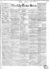 Weekly True Sun Sunday 29 July 1838 Page 1