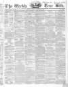 Weekly True Sun Sunday 27 October 1839 Page 1