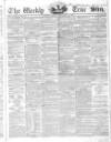 Weekly True Sun Sunday 15 December 1839 Page 1