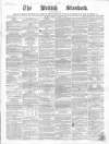 British Standard Friday 10 April 1857 Page 1