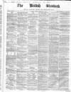British Standard Friday 15 February 1861 Page 1