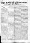 British Statesman Saturday 07 January 1843 Page 1