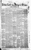 Airdrie & Coatbridge Advertiser Saturday 17 July 1858 Page 1