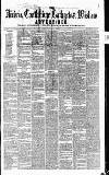 Airdrie & Coatbridge Advertiser Saturday 15 July 1865 Page 1
