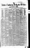 Airdrie & Coatbridge Advertiser Saturday 17 March 1866 Page 1