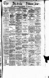 Airdrie & Coatbridge Advertiser Saturday 11 August 1883 Page 1