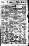 Airdrie & Coatbridge Advertiser Saturday 09 August 1884 Page 1
