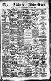 Airdrie & Coatbridge Advertiser Saturday 10 January 1885 Page 1