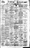 Airdrie & Coatbridge Advertiser Saturday 10 December 1887 Page 1
