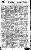 Airdrie & Coatbridge Advertiser Saturday 14 April 1888 Page 1