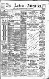 Airdrie & Coatbridge Advertiser Saturday 20 February 1892 Page 1