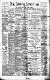 Airdrie & Coatbridge Advertiser Saturday 24 June 1899 Page 1