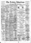 Airdrie & Coatbridge Advertiser Saturday 01 July 1899 Page 1