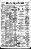Airdrie & Coatbridge Advertiser Saturday 15 July 1899 Page 1