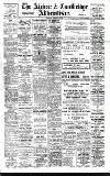Airdrie & Coatbridge Advertiser Saturday 25 February 1911 Page 1