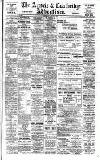 Airdrie & Coatbridge Advertiser Saturday 03 August 1912 Page 1