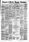 Newport & Market Drayton Advertiser Saturday 25 March 1871 Page 1