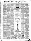 Newport & Market Drayton Advertiser Saturday 18 January 1873 Page 1