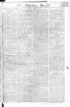 Morning Herald (London) Monday 12 April 1802 Page 1