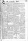 Morning Herald (London) Saturday 03 March 1804 Page 1