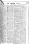 Morning Herald (London) Tuesday 12 June 1804 Page 1
