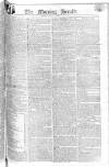 Morning Herald (London) Monday 02 July 1804 Page 1
