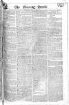 Morning Herald (London) Wednesday 11 July 1804 Page 1