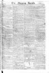 Morning Herald (London) Tuesday 11 December 1804 Page 1