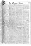Morning Herald (London) Wednesday 13 March 1805 Page 1