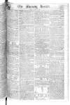 Morning Herald (London) Monday 06 May 1805 Page 1