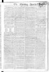 Morning Herald (London) Friday 04 July 1806 Page 1
