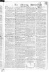 Morning Herald (London) Friday 22 August 1806 Page 1