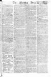 Morning Herald (London) Tuesday 12 May 1807 Page 1